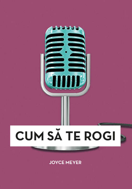 Coperta Cum sa te rogi WEB