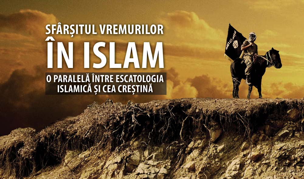 sfarsitul vremurilor islam escatologie crestina islamica