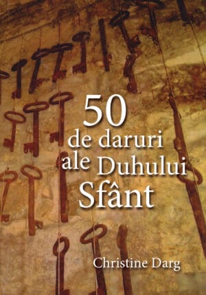 50 de daruri ale Duhului Sfânt
