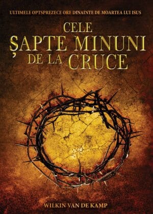 Cele 7 minuni de la Cruce