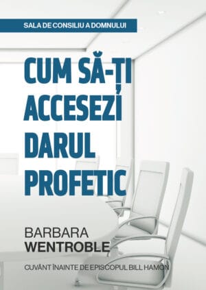 Sala de consiliu a Domnului: Cum să-ți accesezi darul profetic