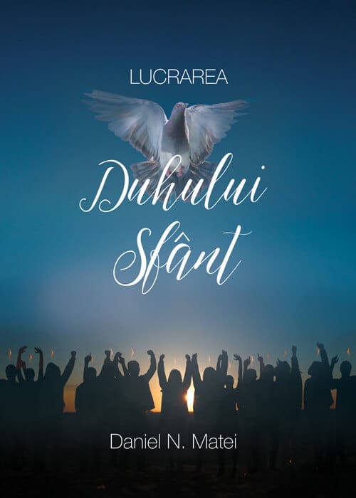 Lucrarea Duhului Sfânt