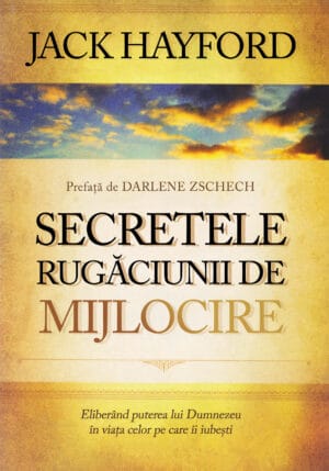 Secretele rugaciunii de mijlocire