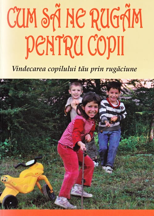 Cum sa ne rugam pentru copii? - Ruth Hawkey