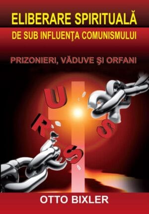 Eliberare spirituala de sub influenta comunismului