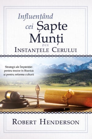 Influențând Cei Șapte Munți din Instanțele Cerului