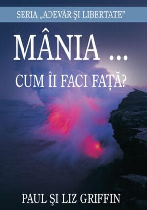 Mania - cum ii facem fata