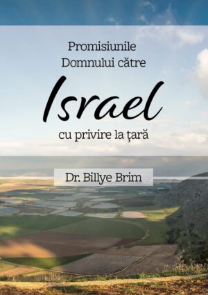Promisiunile Domnului către Israel cu privire la țară