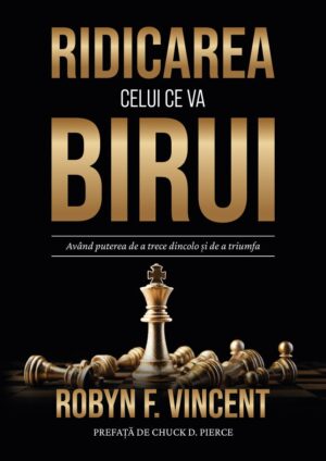 Ridicarea celui ce va birui