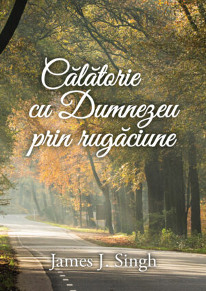 Călătorie cu Dumnezeu prin rugăciune