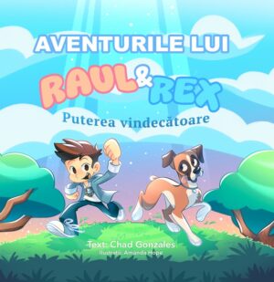 Aventurile lui Raul și Rex