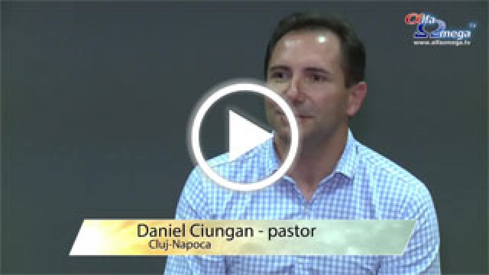 Daniel Ciungan - pastor, Cluj-Napoca - Cuvant profetic pentru Alfa Omega TV