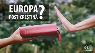 Europa, post-creștină?
