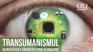 Transumanismul - reinventând umanitatea prin tehnologie
